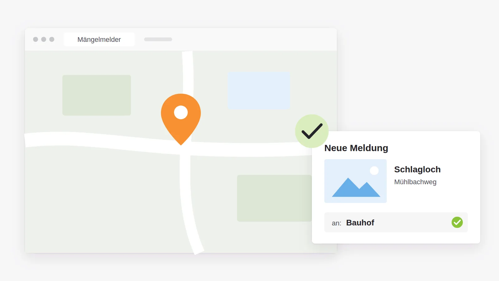 Mängelmelder auf der Karte: Stecknadel am fiktiven Mühlbachweg, daneben die Meldung mit Foto eines Schlaglochs, die direkt beim Bauhof landet