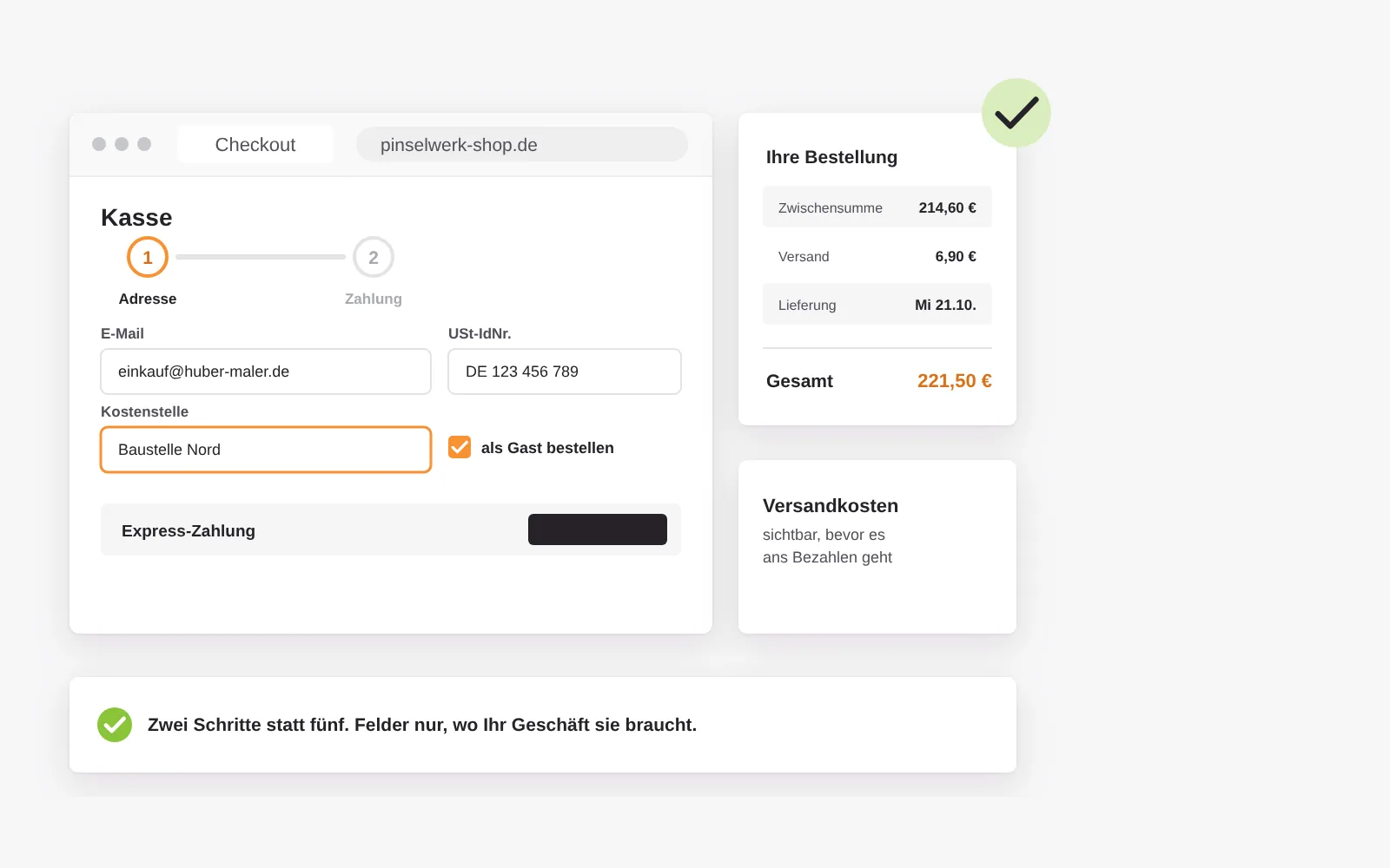 Zugeschnittener Checkout: zwei Schritte, Gastbestellung, Felder für USt-IdNr. und Kostenstelle, Express-Zahlung und Versandkosten samt Liefertermin vor dem letzten Schritt